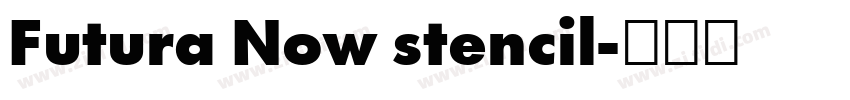 Futura Now stencil字体转换
